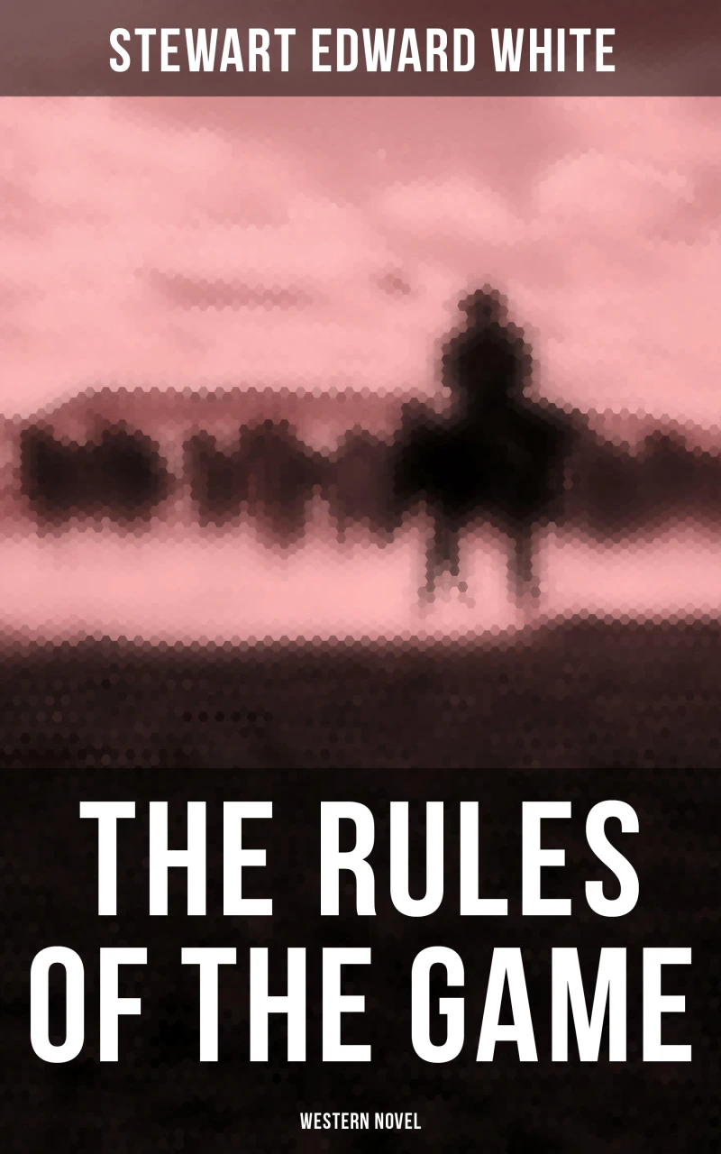 Portada: The Rules of the Game (Western Novel)