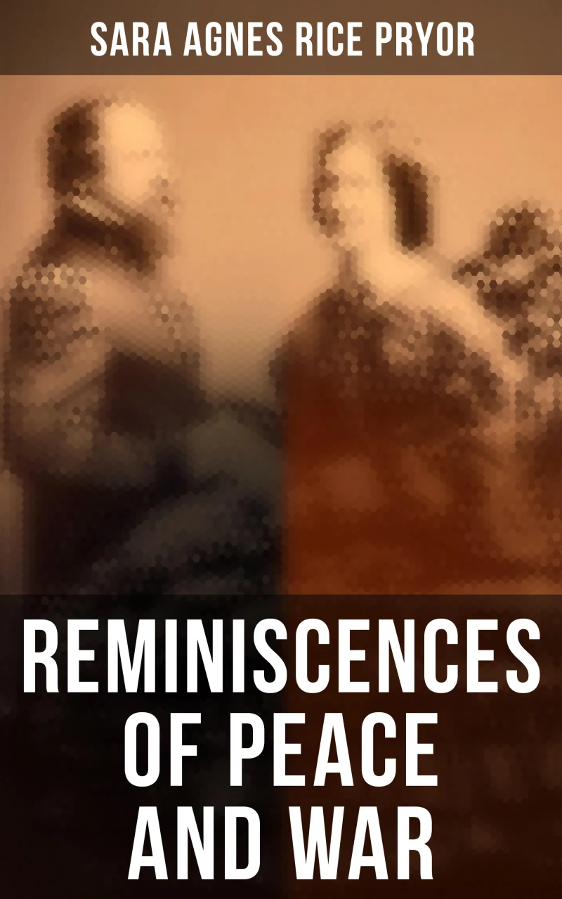 Portada: Reminiscences of Peace and War