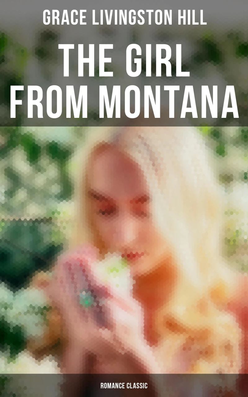 Portada: The Girl from Montana (Romance Classic)