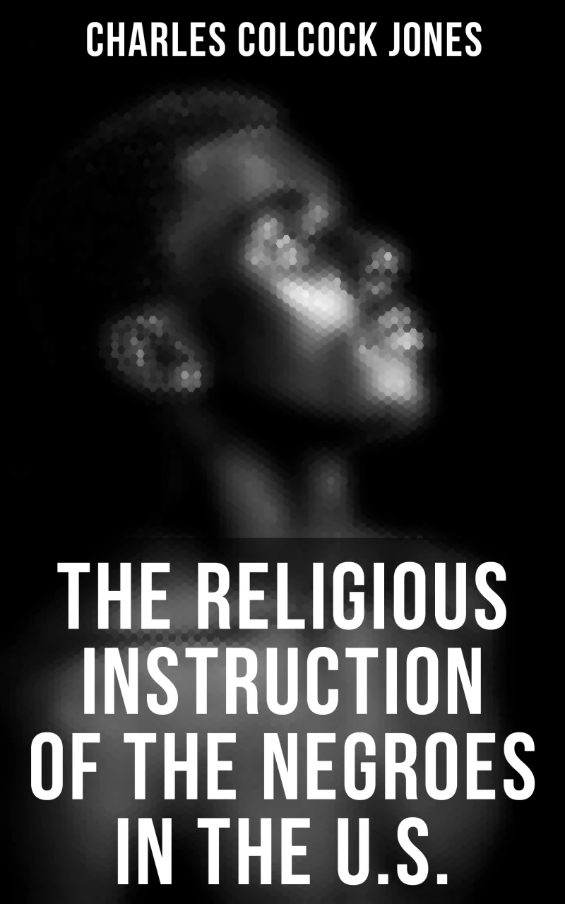 Portada: The Religious Instruction of the Negroes in the U.S.