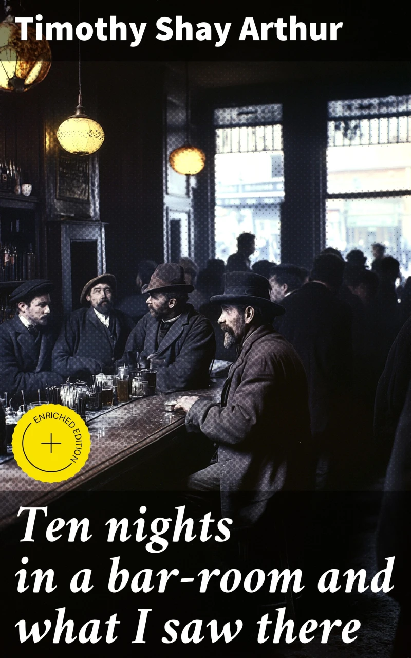 Portada: Ten nights in a bar-room and what I saw there