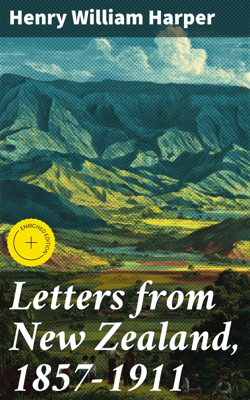 Portada: Letters from New Zealand, 1857-1911