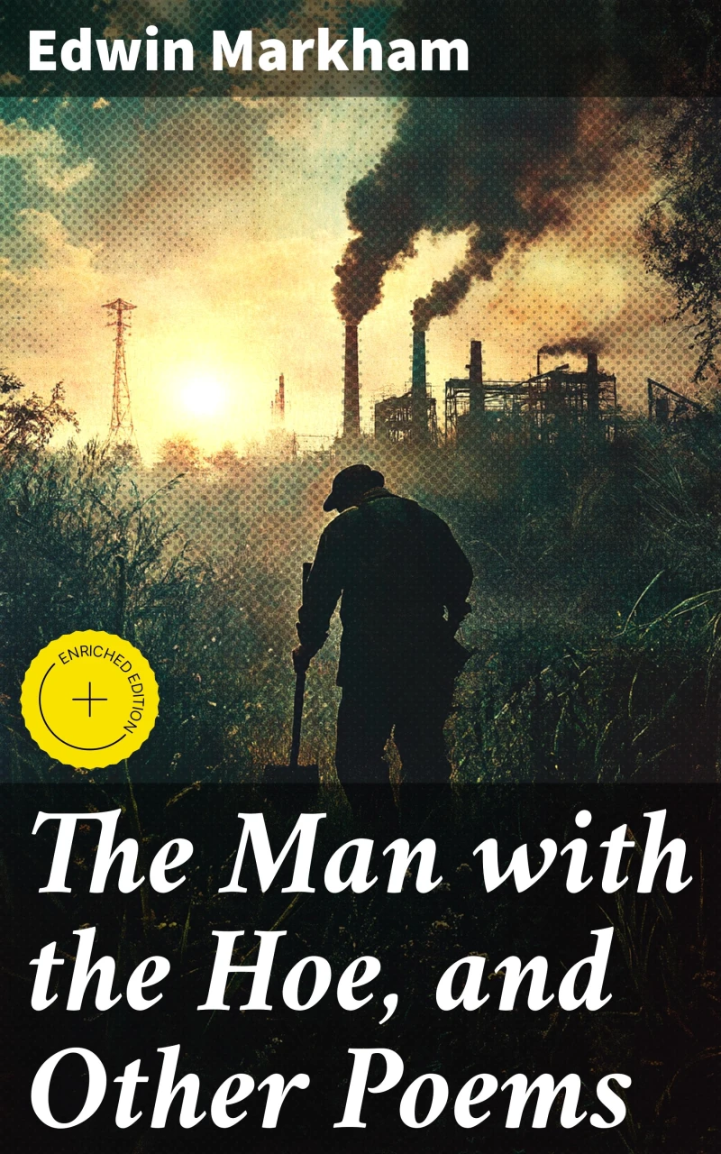 Portada: The Man with the Hoe, and Other Poems