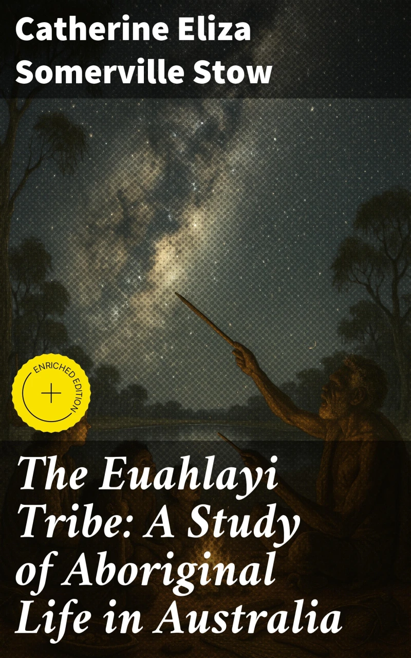 Portada: The Euahlayi Tribe: A Study of Aboriginal Life in Australia
