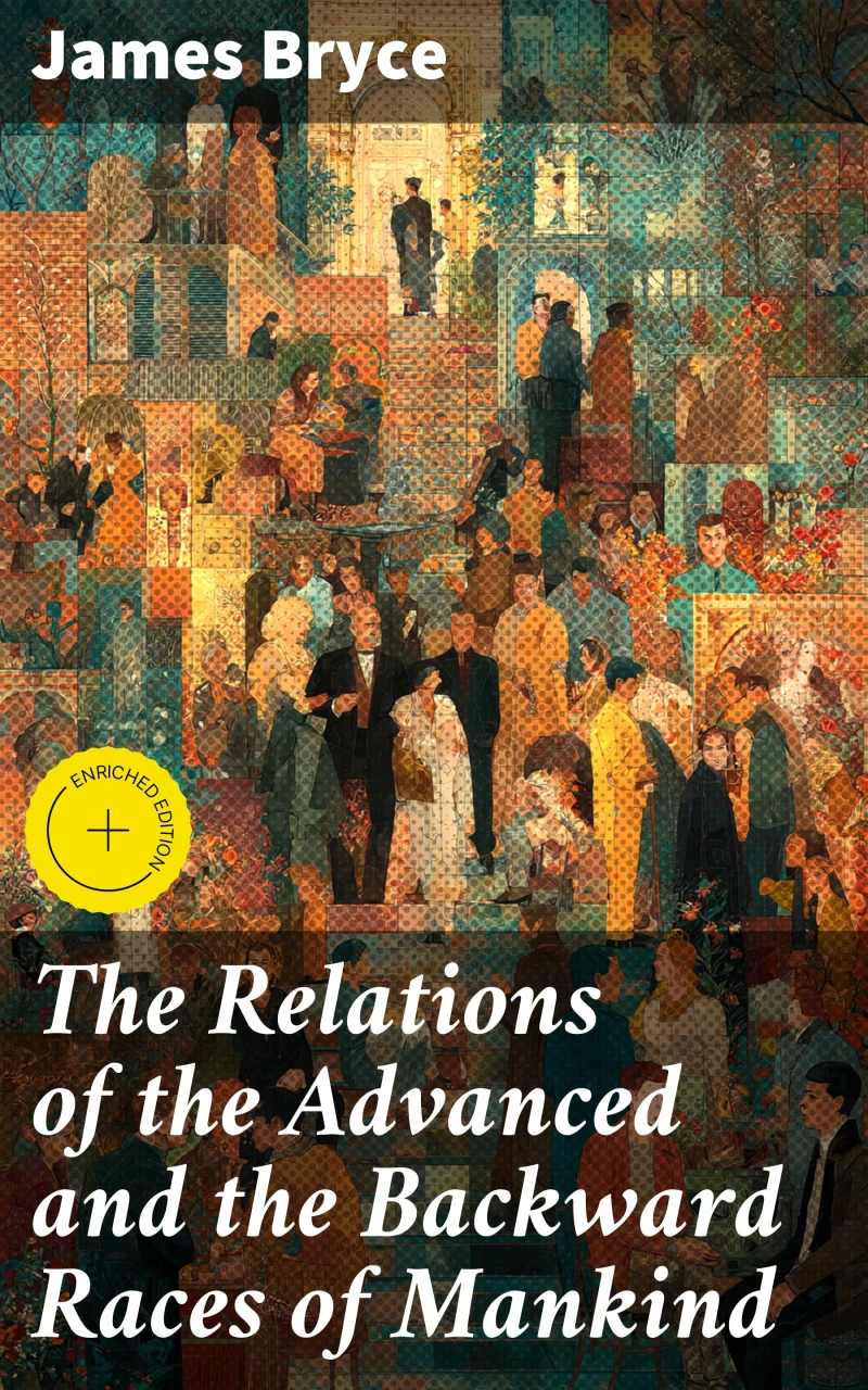 Portada: The Relations of the Advanced and the Backward Races of Mankind