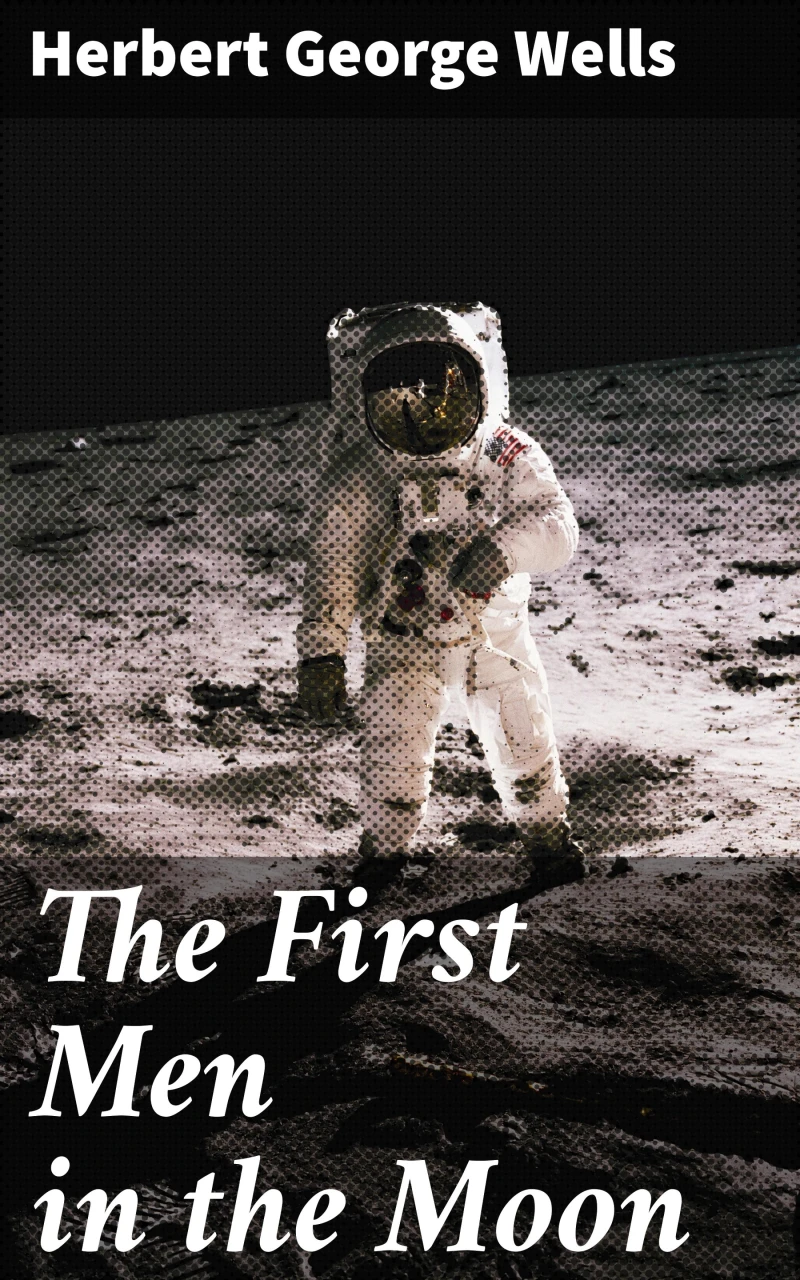 Portada: The First Men in the Moon