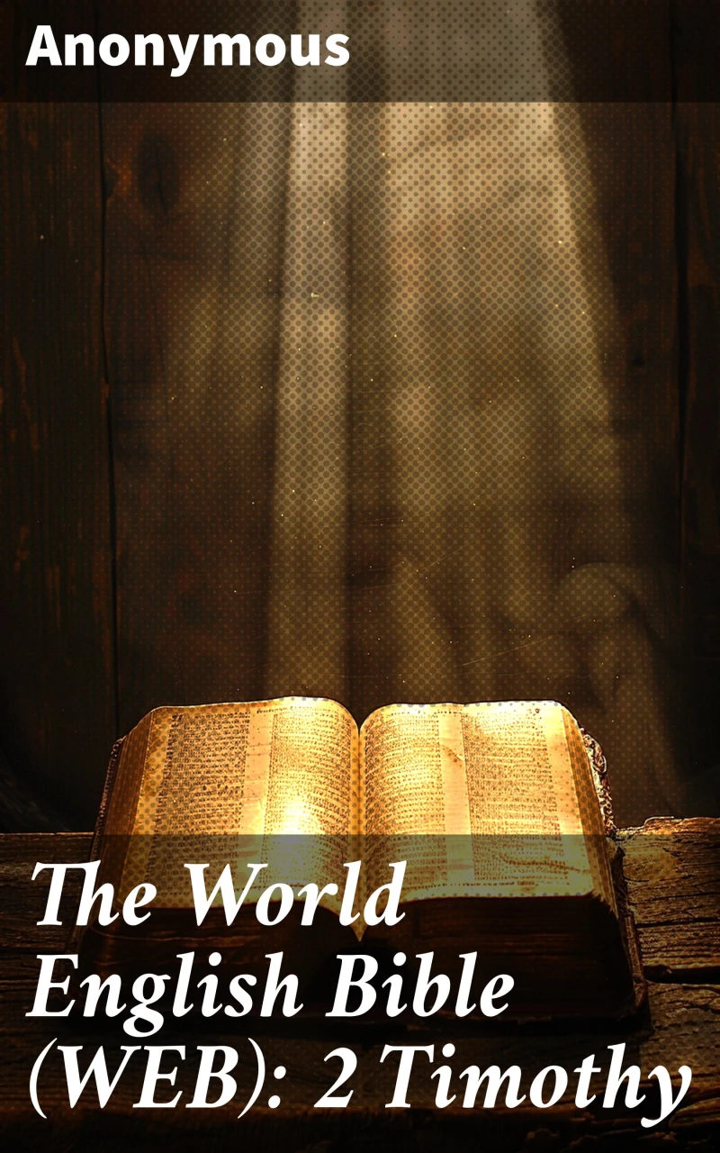 Portada: The World English Bible (WEB): 2 Timothy