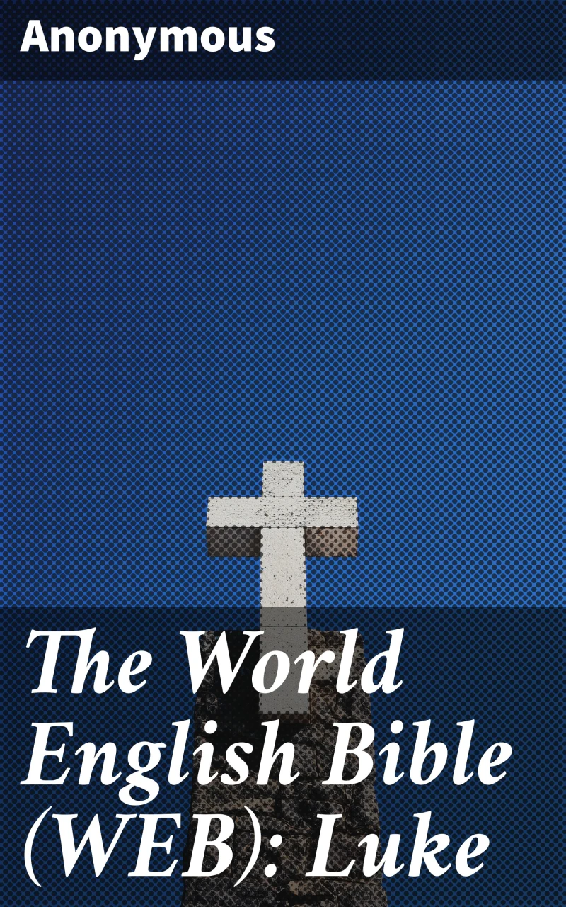 Portada: The World English Bible (WEB): Luke