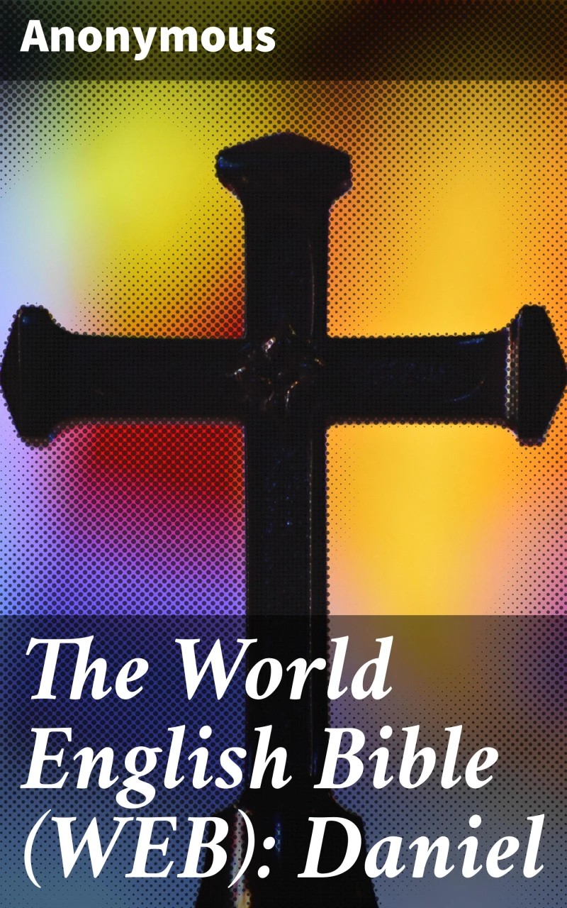 Portada: The World English Bible (WEB): Daniel