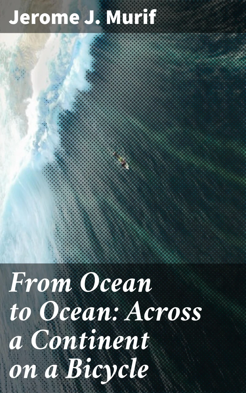 Portada: From Ocean to Ocean: Across a Continent on a Bicycle