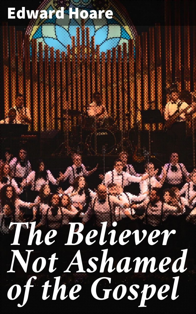 Portada: The Believer Not Ashamed of the Gospel