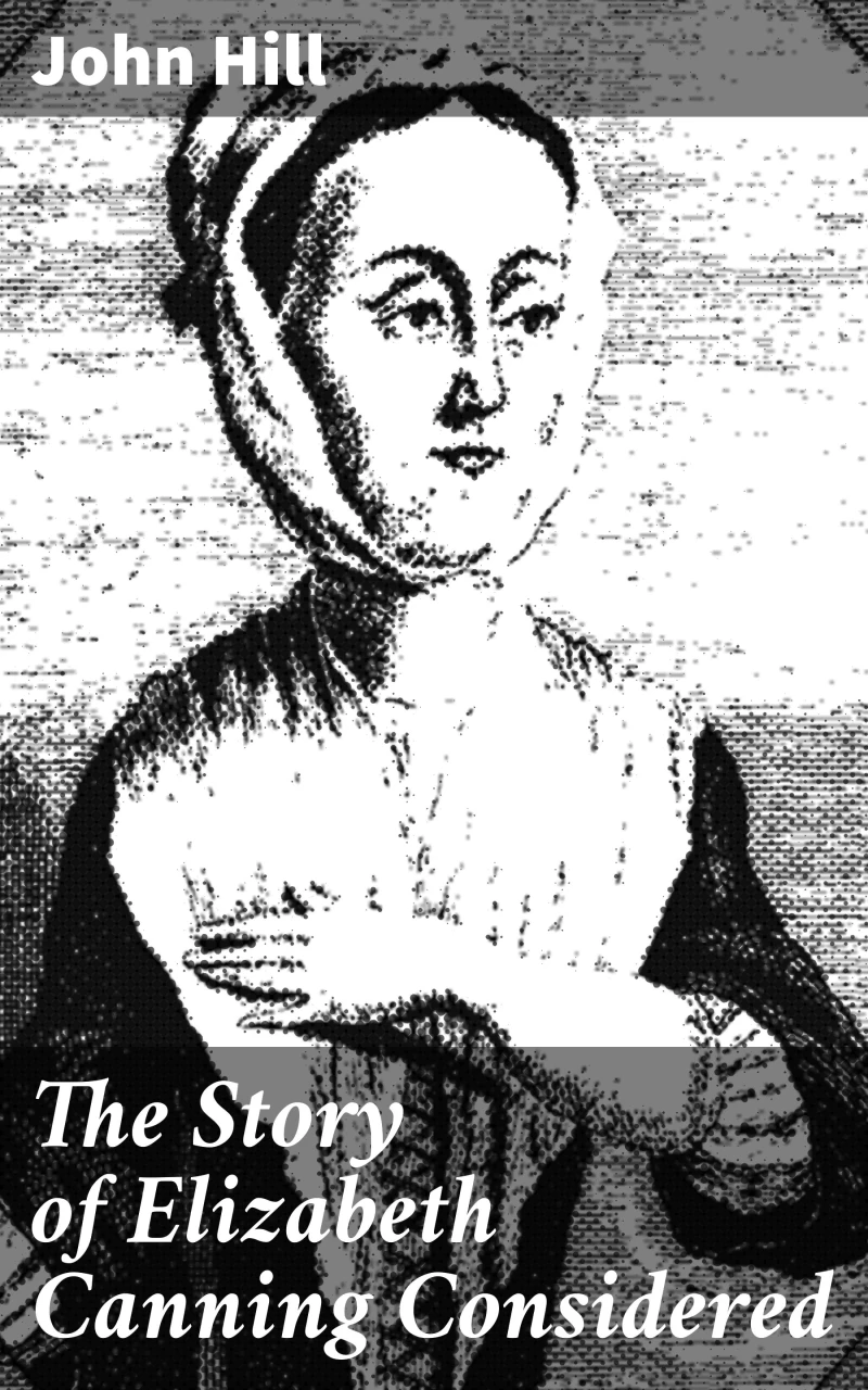 Portada: The Story of Elizabeth Canning Considered
