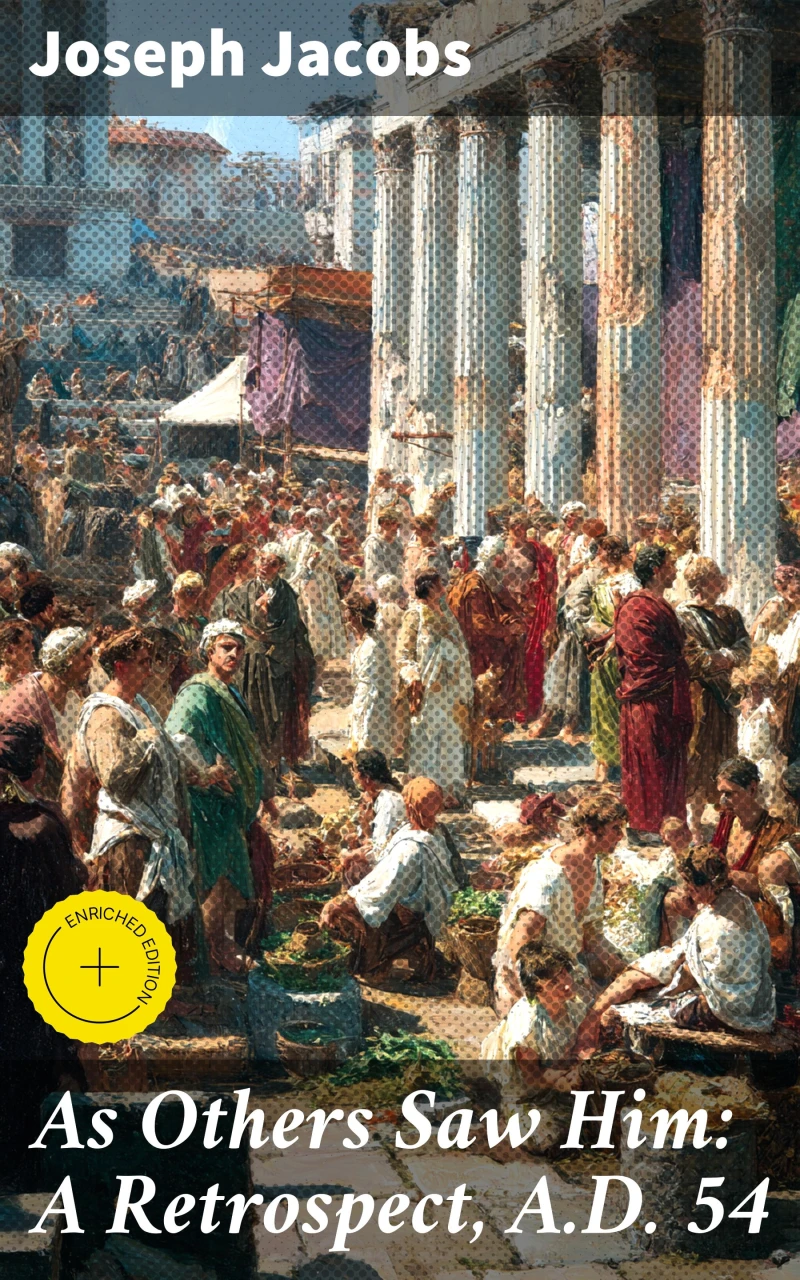 Portada: As Others Saw Him: A Retrospect, A.D. 54