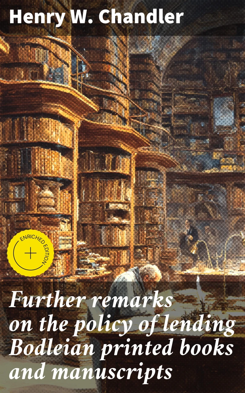 Portada: Further remarks on the policy of lending Bodleian printed books and manuscripts