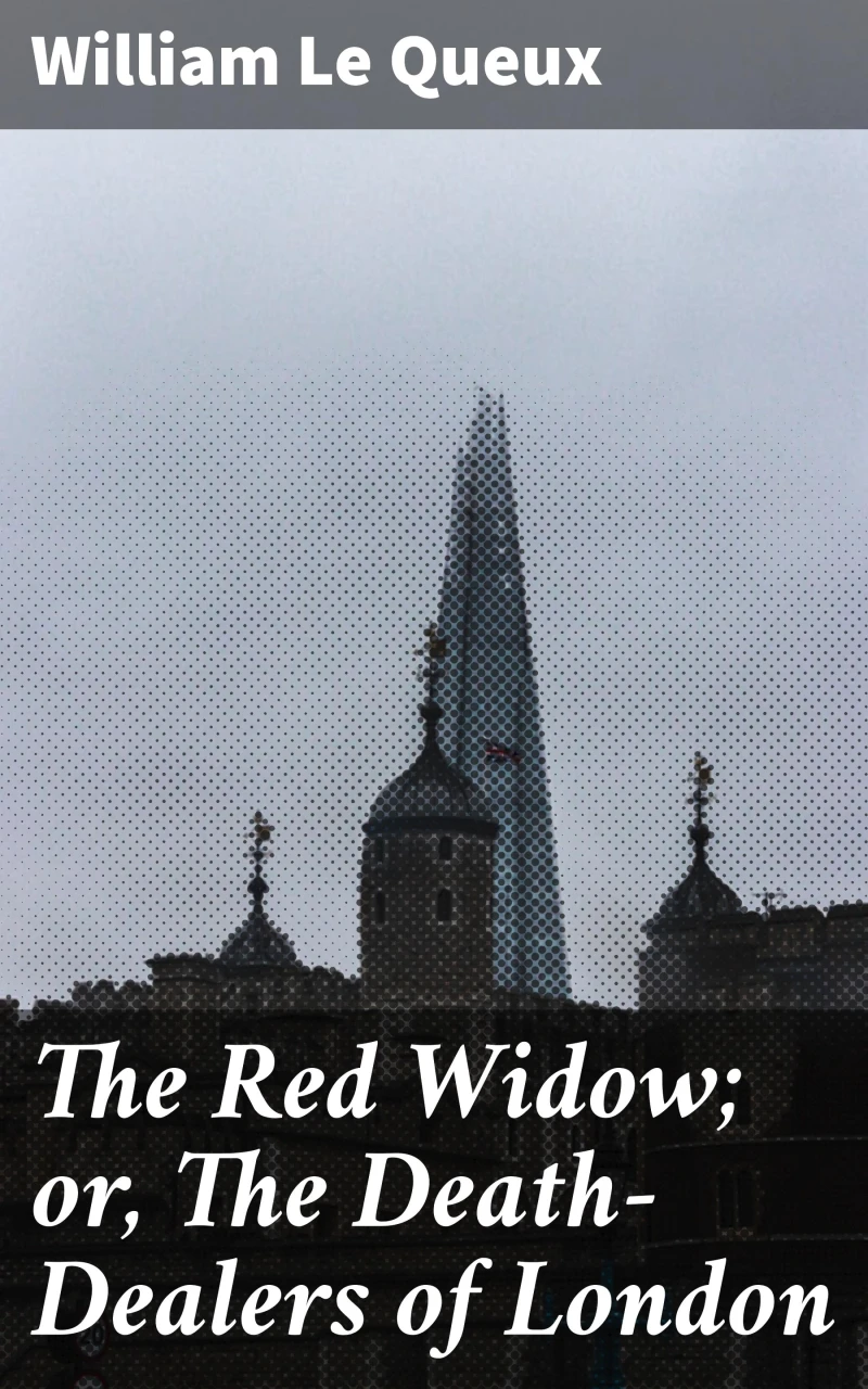 Portada: The Red Widow; or, The Death-Dealers of London