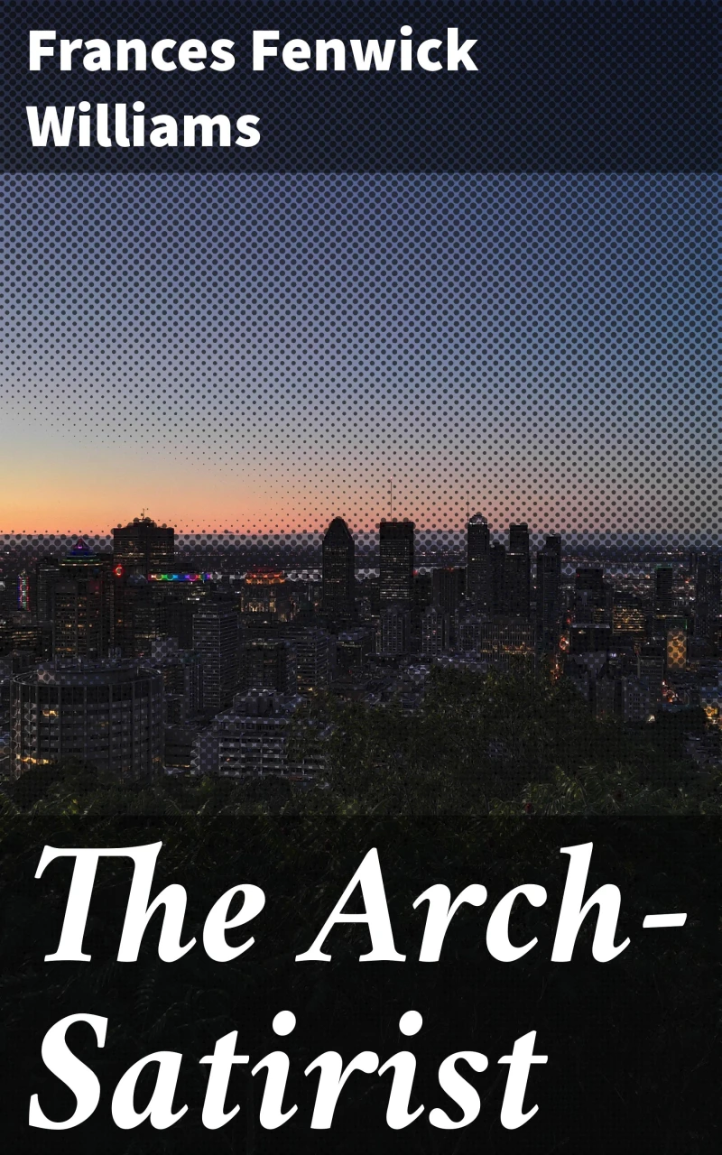 Portada: The Arch-Satirist