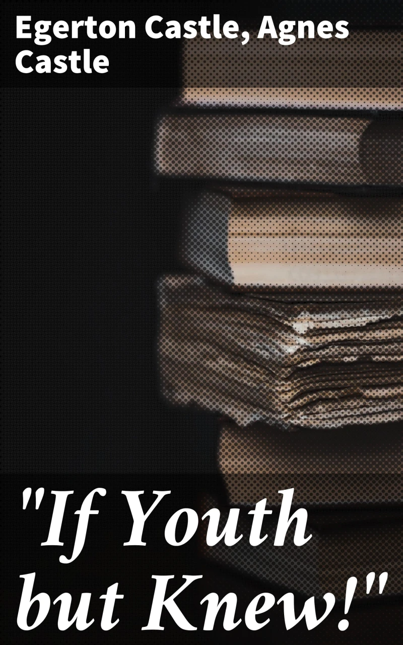 Portada: "If Youth but Knew!"