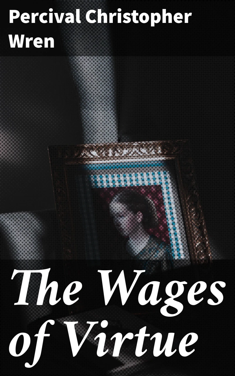 Portada: The Wages of Virtue