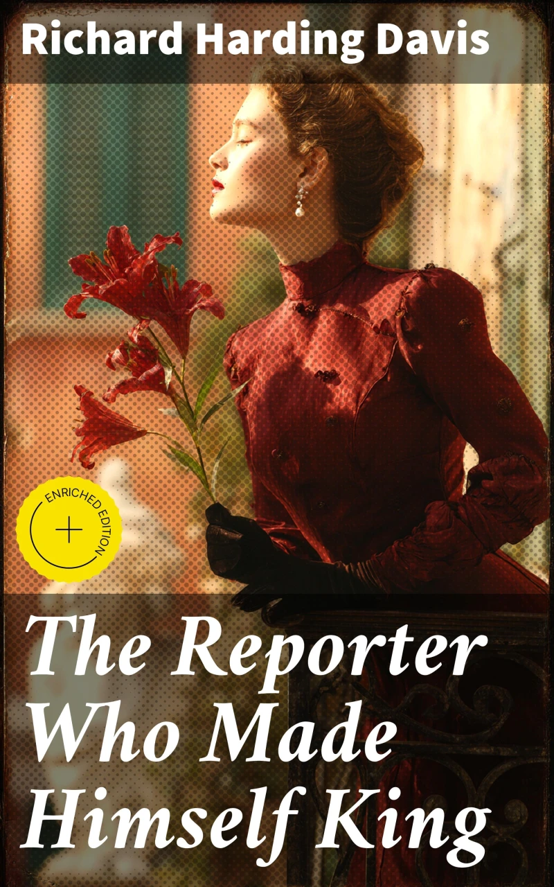Portada: The Reporter Who Made Himself King