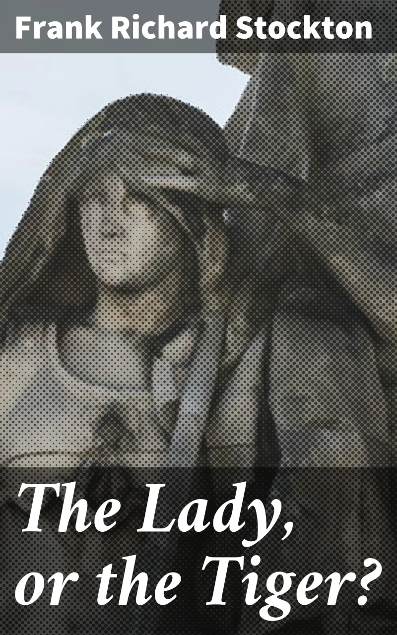 Portada: The Lady, or the Tiger?