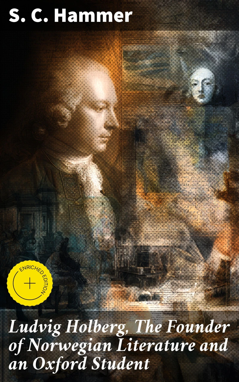 Portada: Ludvig Holberg, The Founder of Norwegian Literature and an Oxford Student