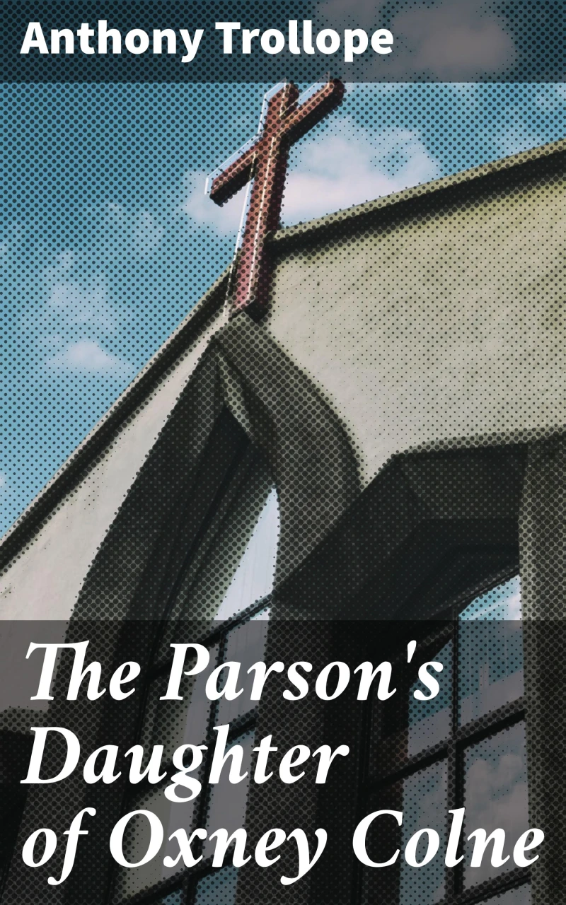 Portada: The Parson's Daughter of Oxney Colne
