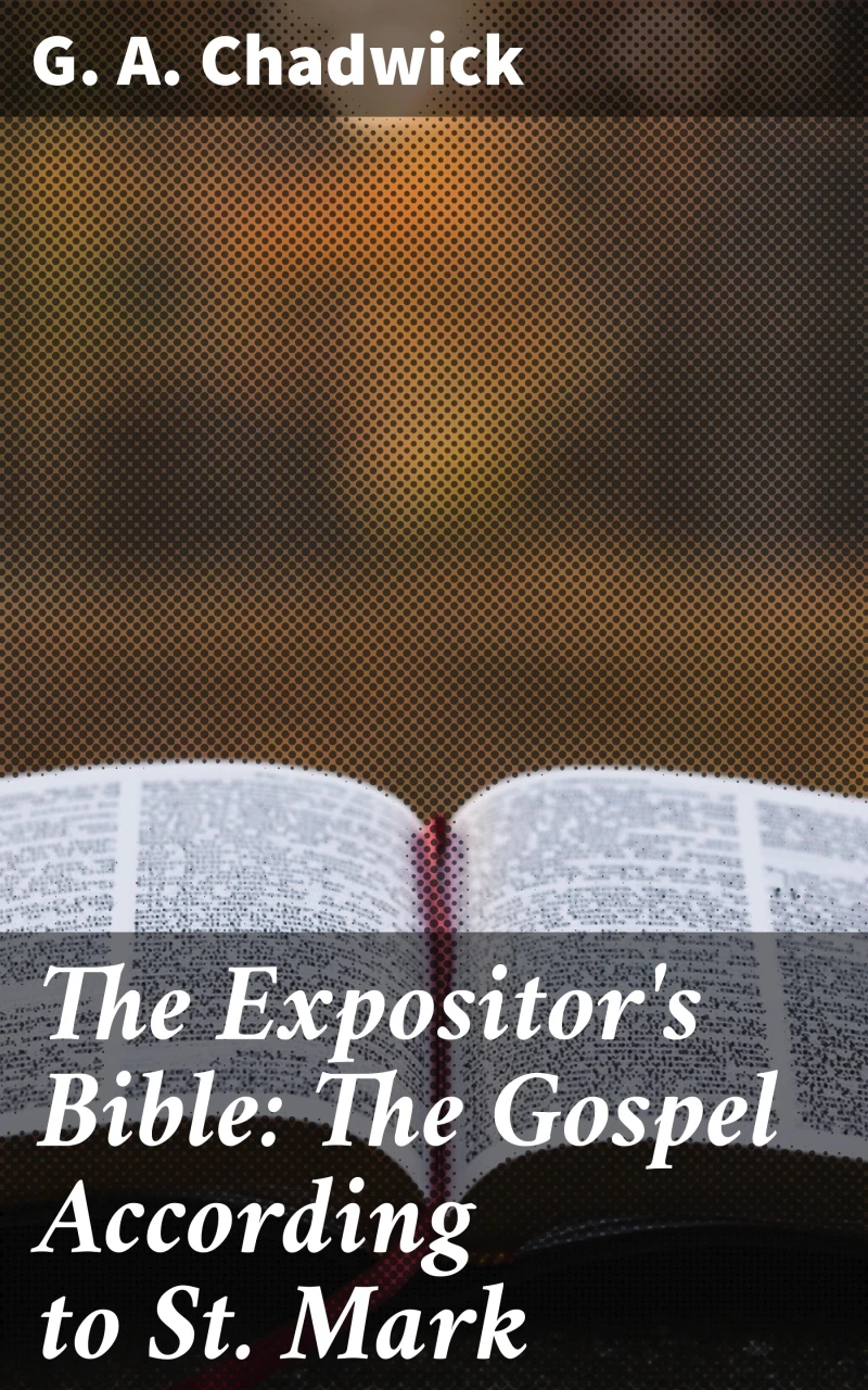 Portada: The Expositor's Bible: The Gospel According to St. Mark