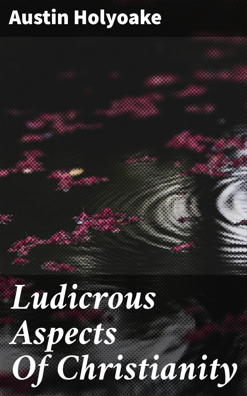Portada: Ludicrous Aspects Of Christianity