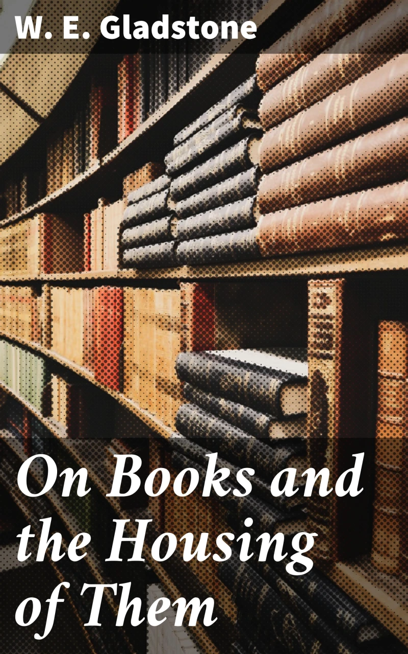 Portada: On Books and the Housing of Them