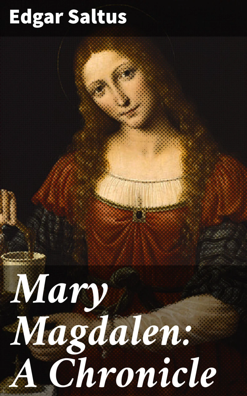 Portada: Mary Magdalen: A Chronicle