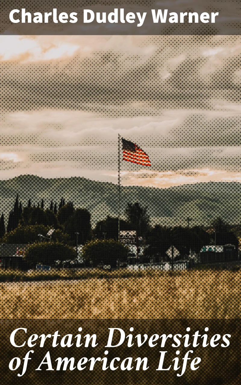 Portada: Certain Diversities of American Life