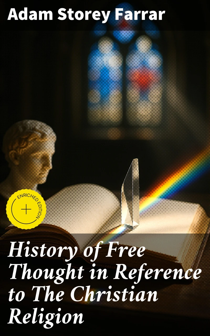 Portada: History of Free Thought in Reference to The Christian Religion