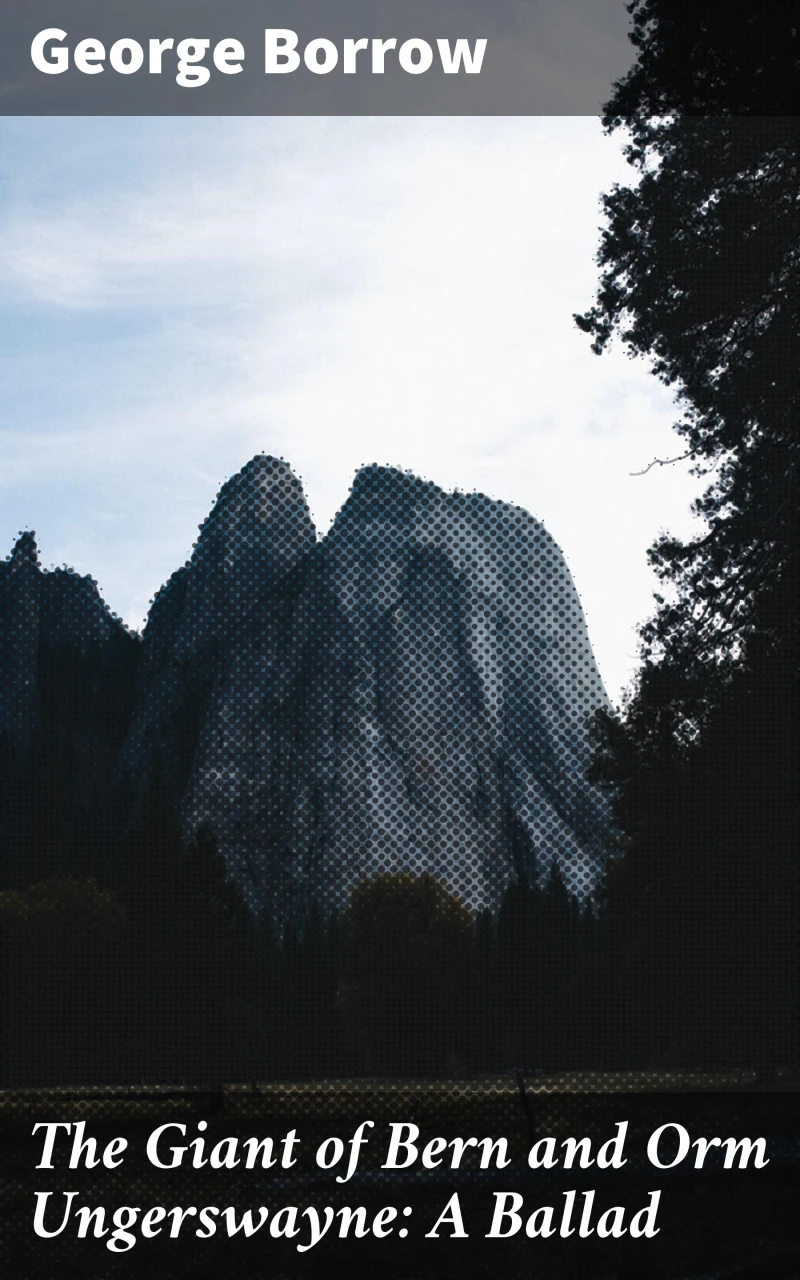 Portada: The Giant of Bern and Orm Ungerswayne: A Ballad
