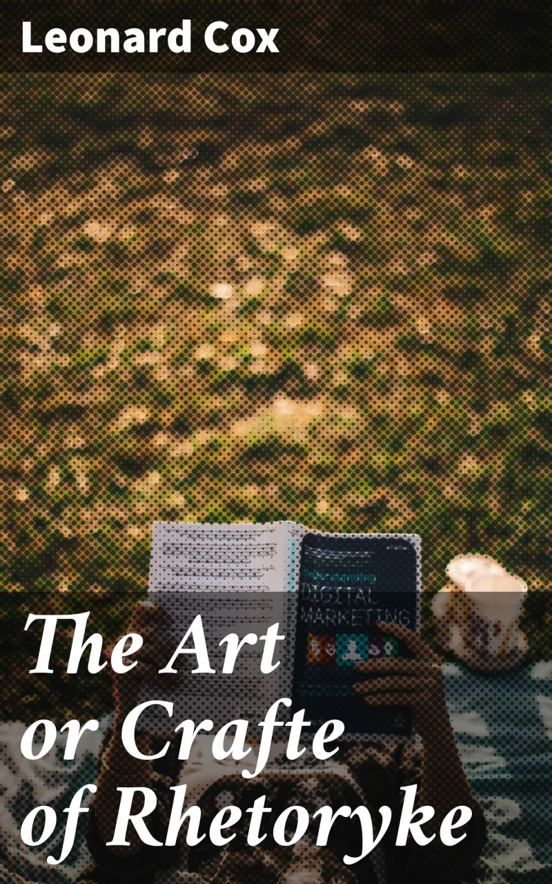 Portada: The Art or Crafte of Rhetoryke