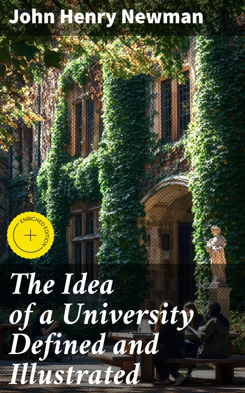 Portada: The Idea of a University Defined and Illustrated