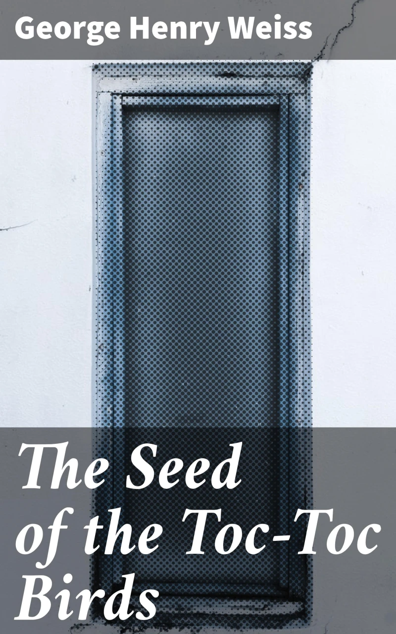 Portada: The Seed of the Toc-Toc Birds