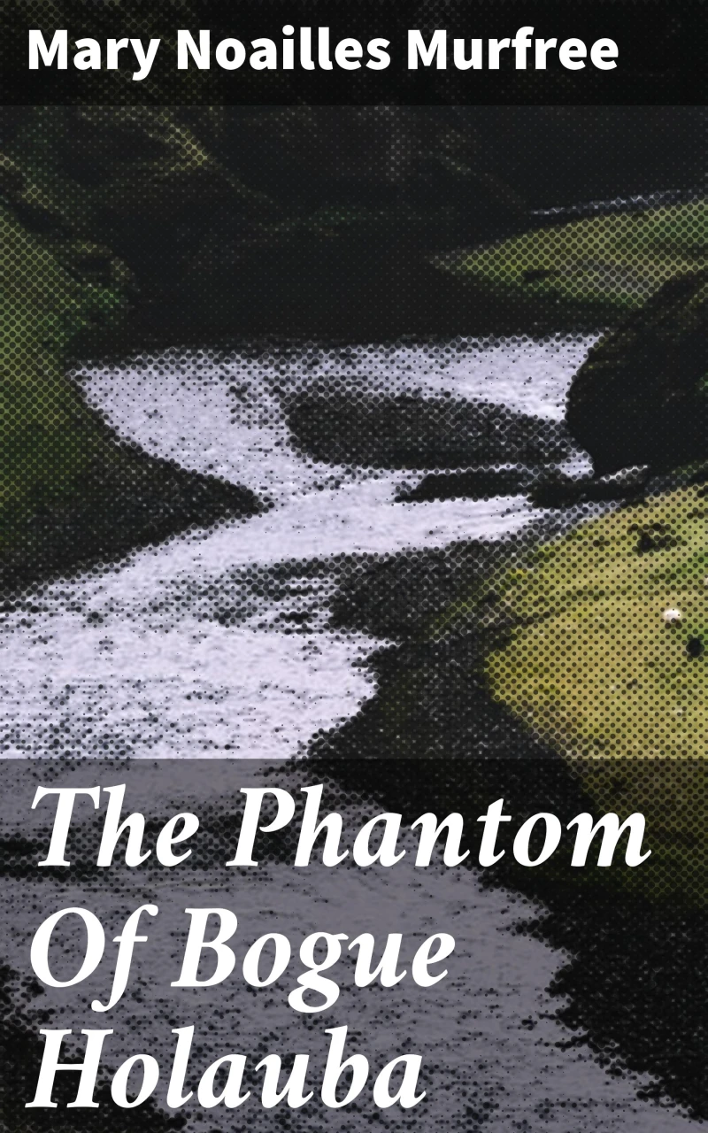 Portada: The Phantom Of Bogue Holauba