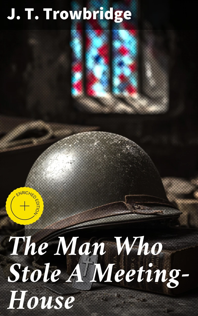 Portada: The Man Who Stole A Meeting-House