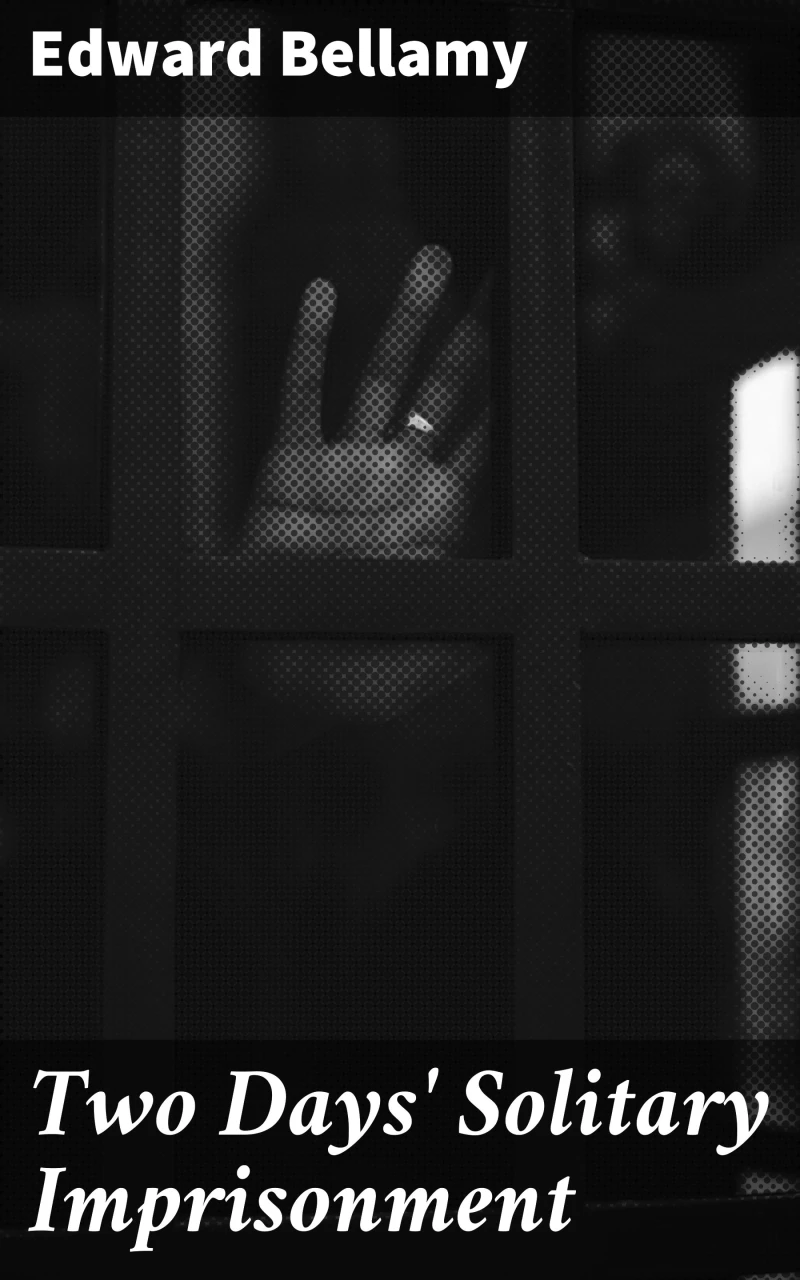 Portada: Two Days' Solitary Imprisonment