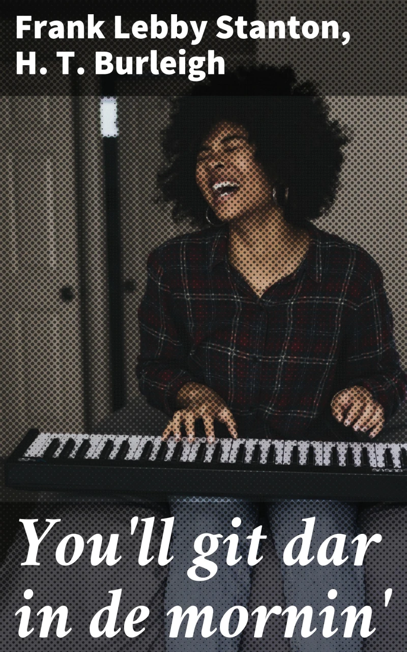 Portada: You'll git dar in de mornin'