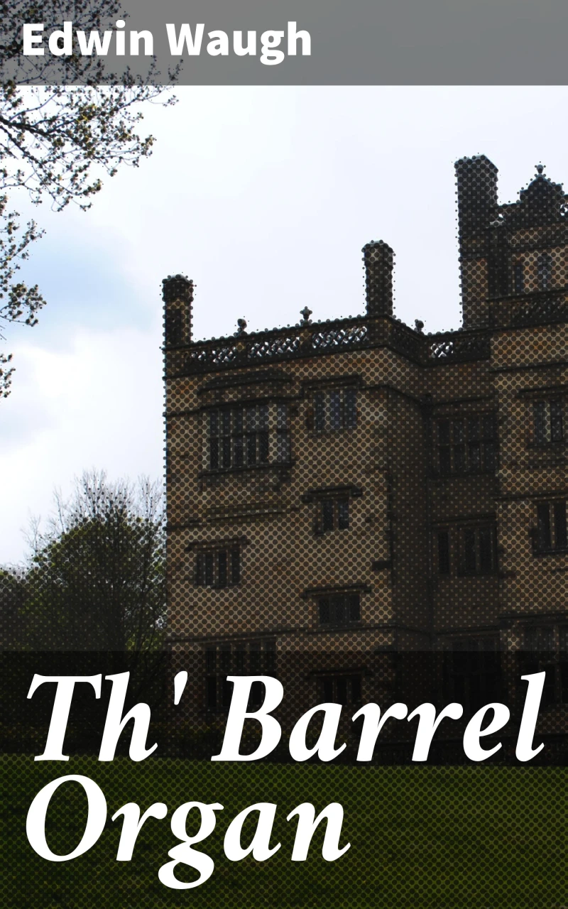 Portada: Th' Barrel Organ