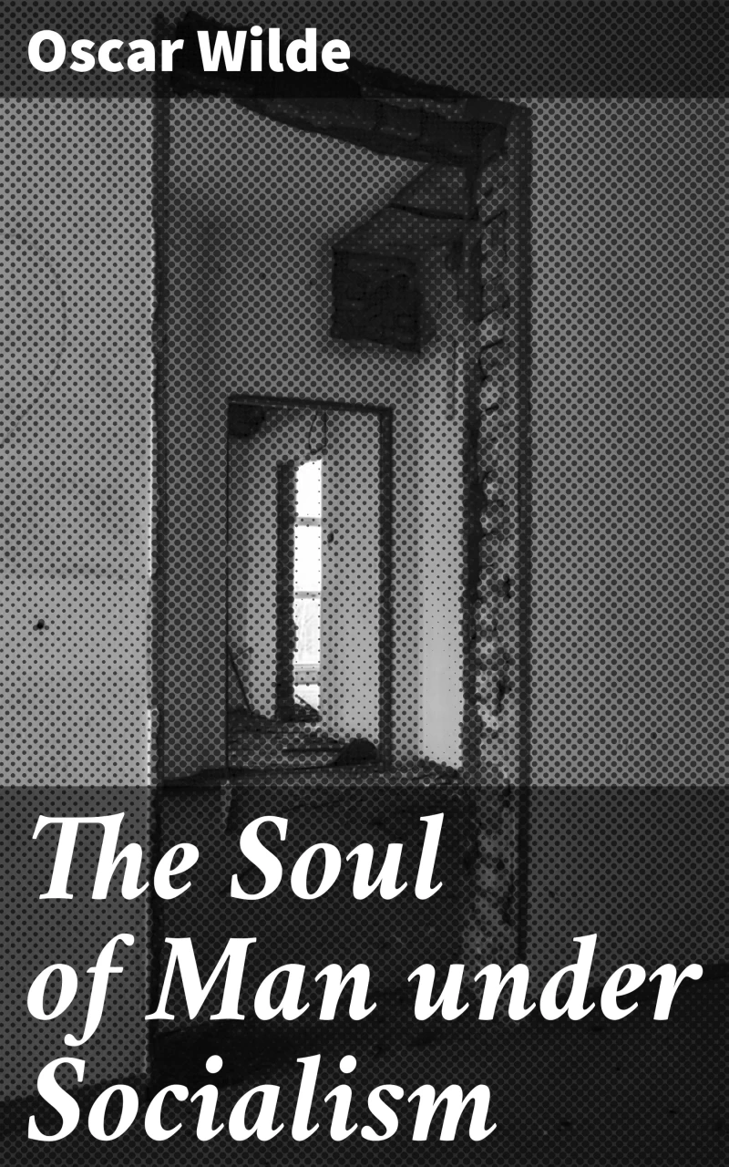 Portada: The Soul of Man under Socialism