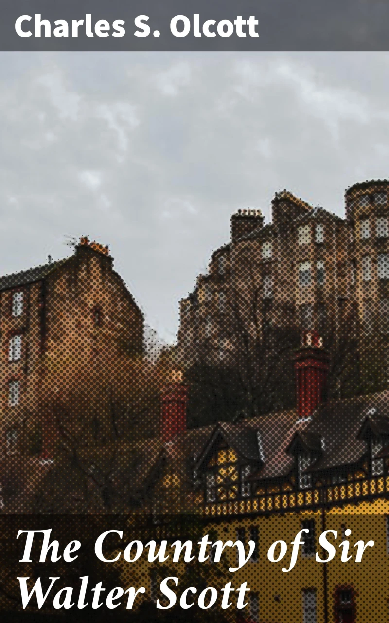 Portada: The Country of Sir Walter Scott