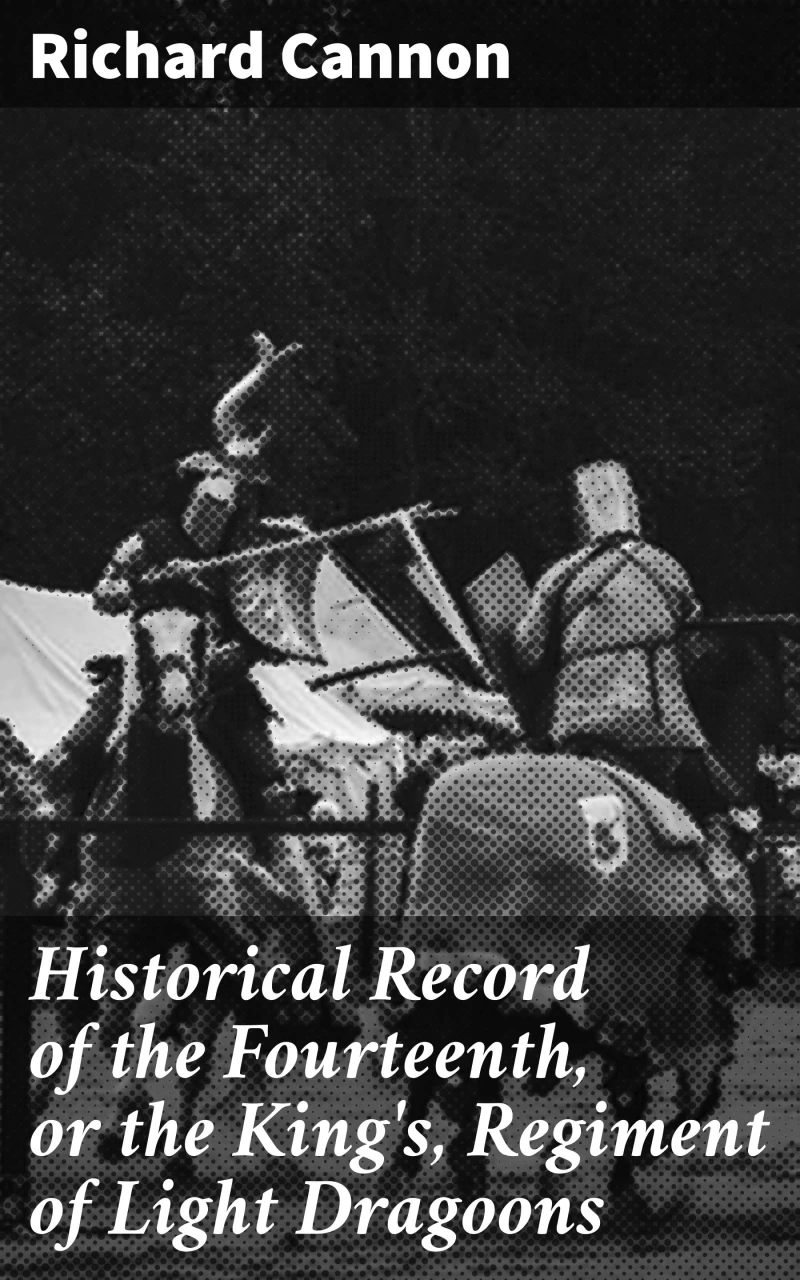 Portada: Historical Record of the Fourteenth, or the King's, Regiment of Light Dragoons