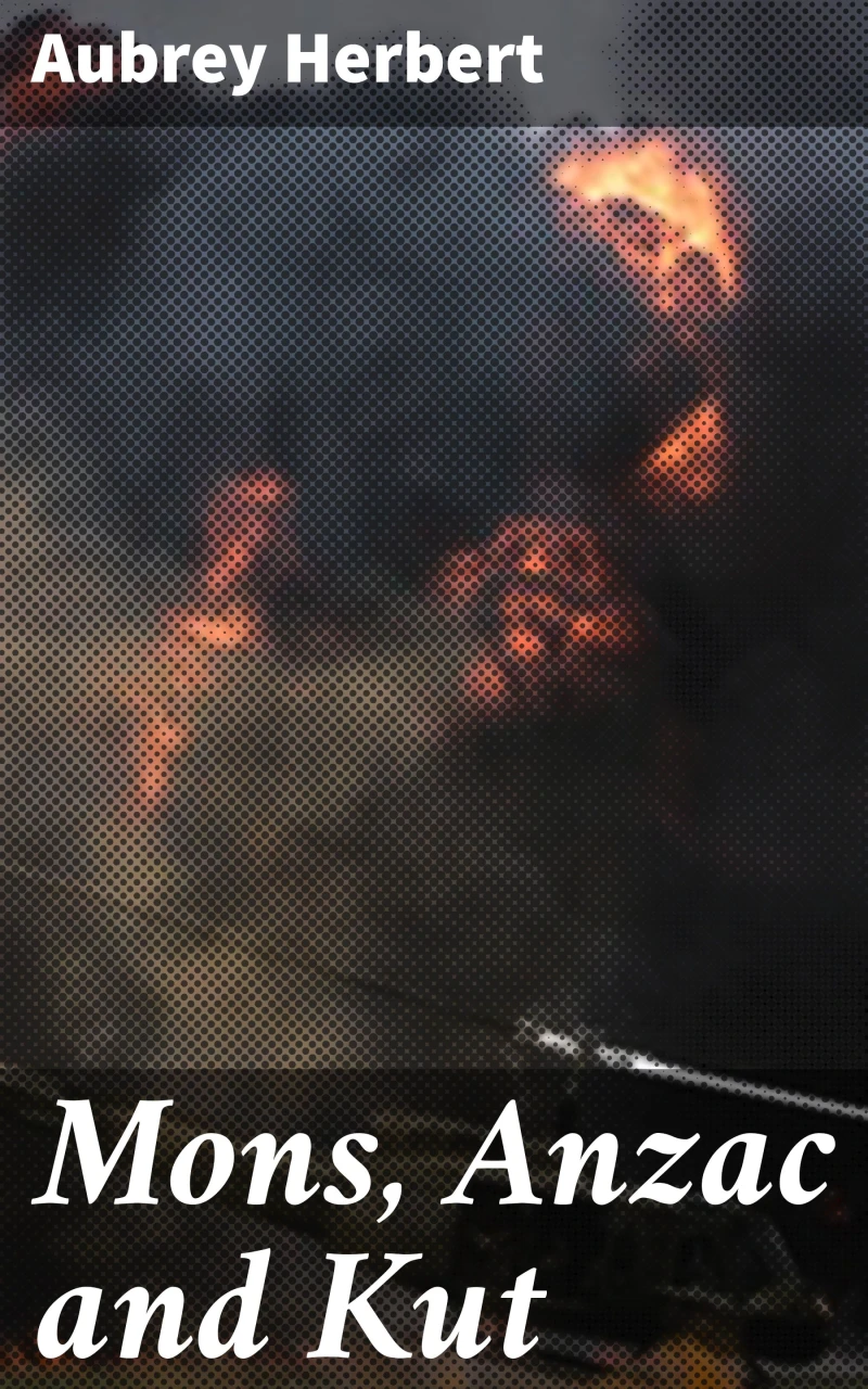 Portada: Mons, Anzac and Kut