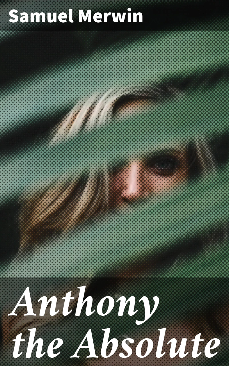 Portada: Anthony the Absolute