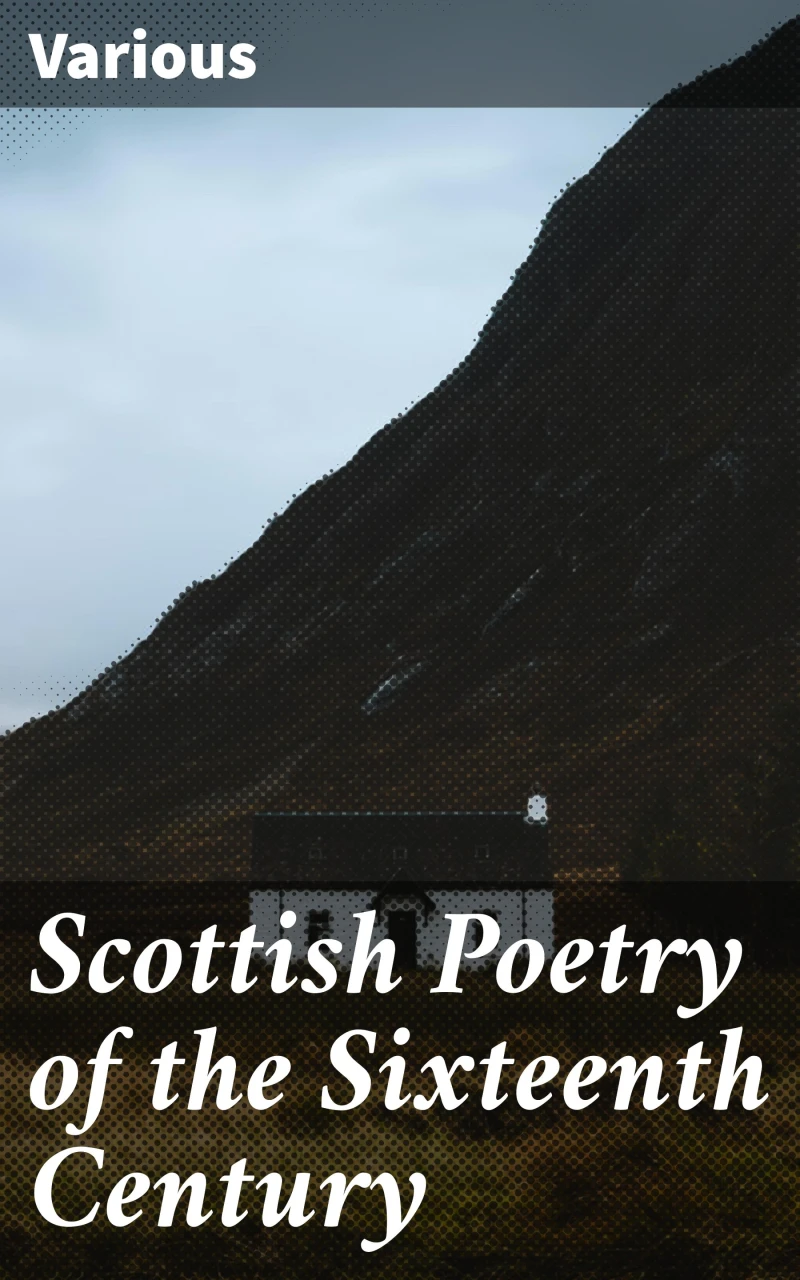 Portada: Scottish Poetry of the Sixteenth Century