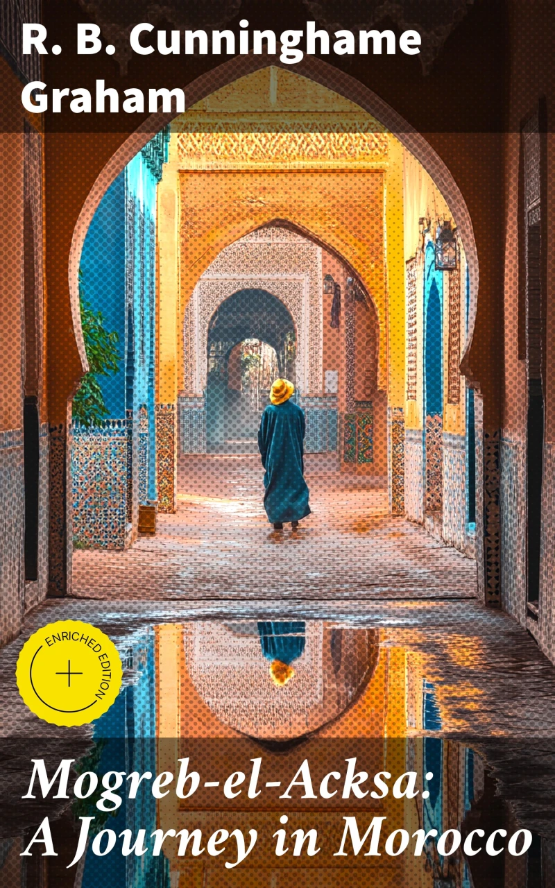 Portada: Mogreb-el-Acksa: A Journey in Morocco