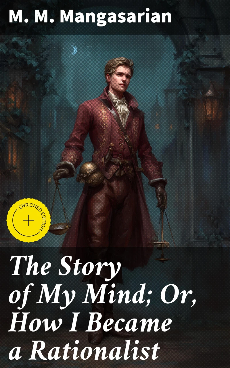 Portada: The Story of My Mind; Or, How I Became a Rationalist