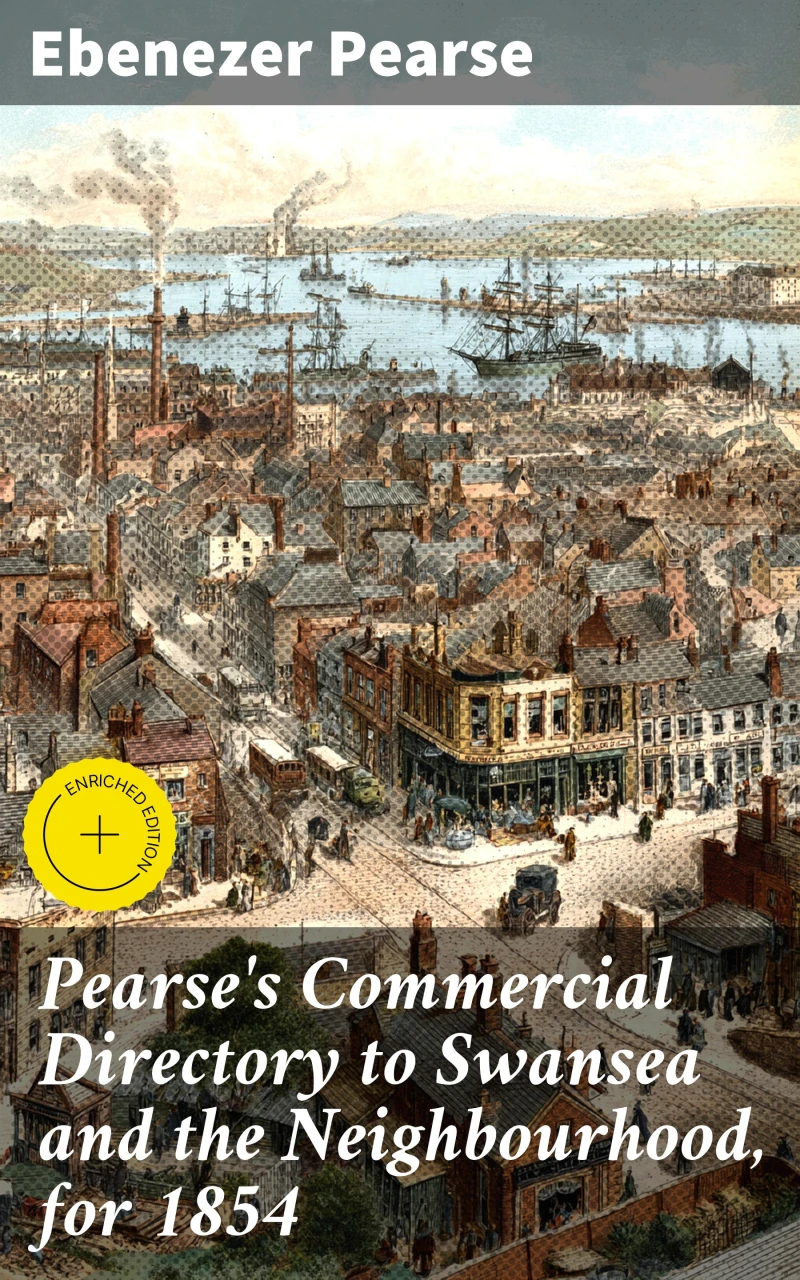 Portada: Pearse's Commercial Directory to Swansea and the Neighbourhood, for 1854